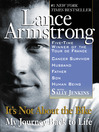 It's Not About the Bike: My Journey Back to Life (eBook): My Journey Back to Life